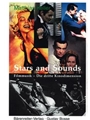 Stars and Sounds. Filmmusik - die dritte Kinodimension -Ein Blick hinter die Kulissen Hollywoods-