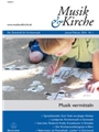 Musik & Kirche, Heft 1/2016 -Theme: How to convey music-