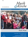 Musik & Kirche, Heft 4/2016 -Thema: Flucht. Musik-