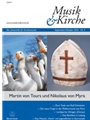 Musik & Kirche, Volume 5/2016 -Topic: Martin von Tours and Nikolaus von Myra-