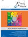 Musik & Kirche, Heft 3/2018 -Theme: "... going through all the tones and semitones"-