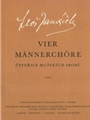 vier Pieces for Male Choir