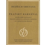 Prager Karneval -Symphonisches Gedicht (Ouverture und Polonaise)-