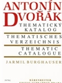 Antonín Dvorák - Thematisches Verzeichnis