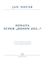 Sonata super Hoson zes... for Violin or Flute and Piano -fidibus acutis aut tibia obliqua et clavibu