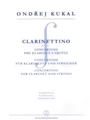 Clarinettino -Concertino fur Klarinette und Streicher-