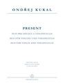 Present -Duo for Violin and Violoncello-