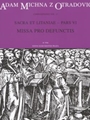 Sacra et litaniae - pars VI -Missa pro defunctis-