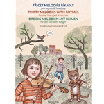 Thirty Melodies with Rhymes for the Youngest Violinist