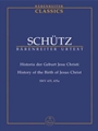 Historia der Geburt Jesu Christi SWV 435 -Weihnachtsoratorium-