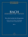 How bright and fair the morning star BWV 1 -Cantata for the Feast of Annunciation Day-
