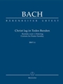 Christ lay by death enshrouded BWV 4 -Cantata for Easter Sunday- (Christ lay in grim death's prison)
