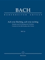 Ach wie fluchtig, ach wie nichtig BWV 26 -Cantata for the 24th Sunday after Trinity-