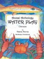 Animal Anthology - Water Play