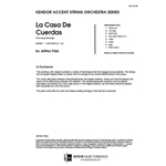 La Casa De Cuerdas (The House Of Strings) (Full Score) (The House Of Strings)