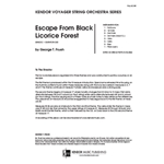 Escape From Black Licorice Forest (Full Score)