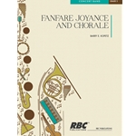 Fanfare Joyance And Chorale (Score)