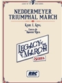 Neddermeyer Triumphal March