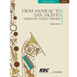 From Anahuac To San Jacinto