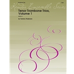 Tenor Trombone Trios, Volume 1