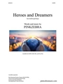 Heroes and Dreamers SATB