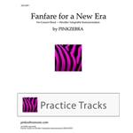 Fanfare for a New Era Part-Dominant MP3 Practice Tracks (Flexible/Adaptable Version)