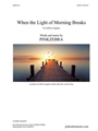 When the Light of Morning Breaks