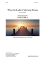When the Light of Morning Breaks
