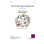 This Is My Crazy Student Life SSA Virtual Choir Bundle