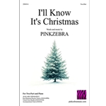 I'll Know It's Christmas (Part-Dominant MP3 Two-Part Multi-User Tracks)