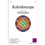 Kaleidoscope (Two-Part)