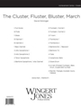 Cluster Fluster Bluster March