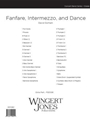 Fanfare Intermezzo and Dance - Full Score