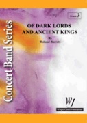 Of Dark Lords & Ancient Kings