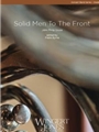 Solid Men To The Front