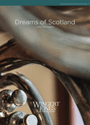Dreams Of Scotland