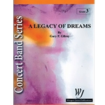 A Legacy Of Dreams - Full Score