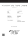 March Of The Royal Guard