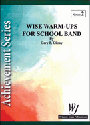 Wise Warm-ups For School Band