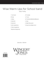 Wise Warm -Ups For School Band - Full Score