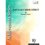 Squeaky Shoe Strut - Full Score