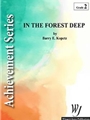 In The Forest Deep