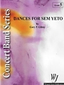 Dances For Sem Yeto
