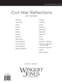 Civil War Reflections - Full Score