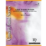 Like Whirlwinds - Full Score Sweeping Through The Southlands