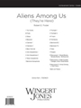 Aliens Among Us - Full Score They're Here