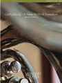Gettysburg - A New Birth of Freedom