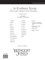 In Endless Song - Full Score How Can I Keep From Singing
