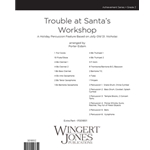Trouble at Santas Workshop - Full Score