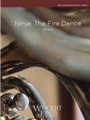 Ninja:  The Fire Dance